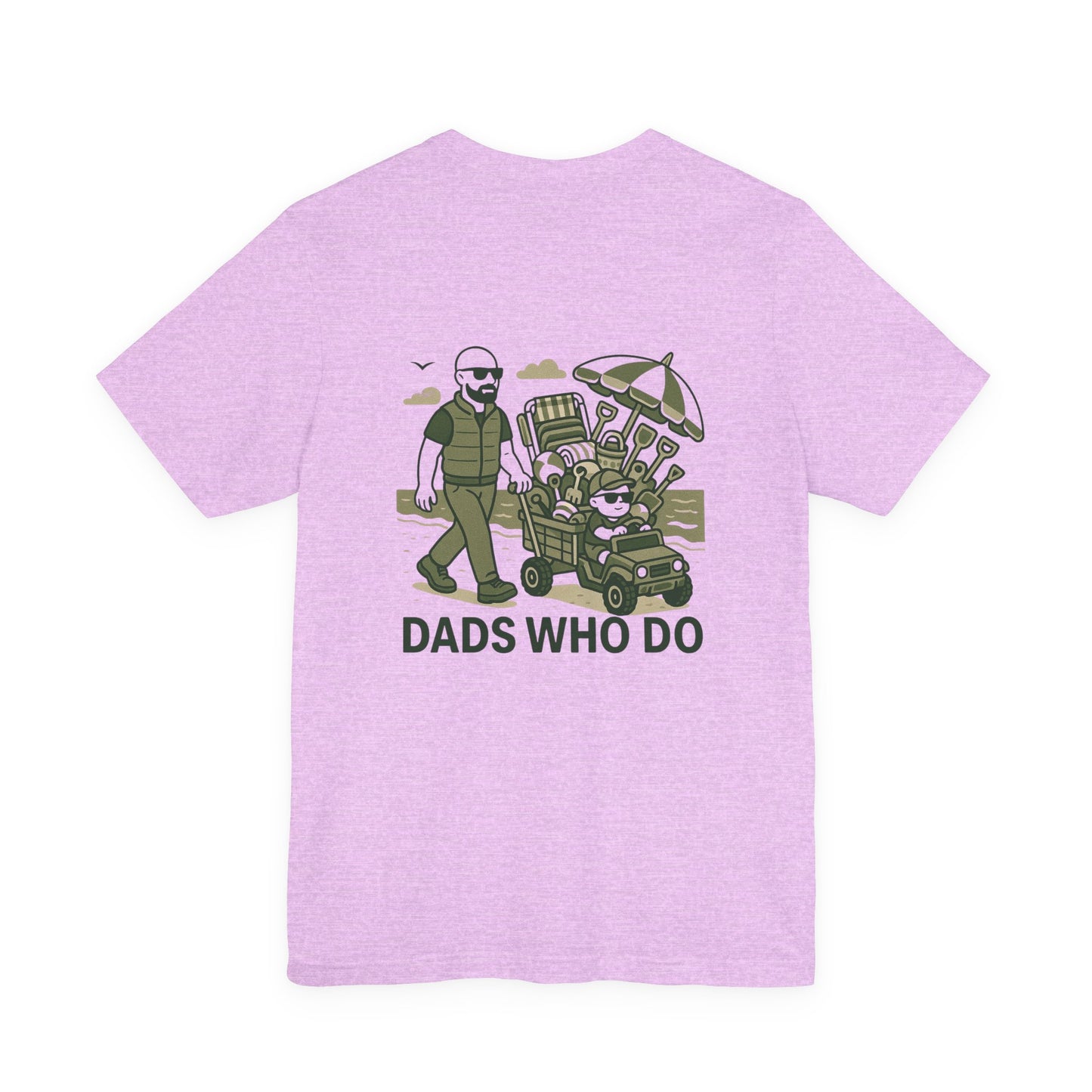 Dads Who Do Tee — 'You Got This' Dad Graphic T-Shirt (Father’s Day Gift)