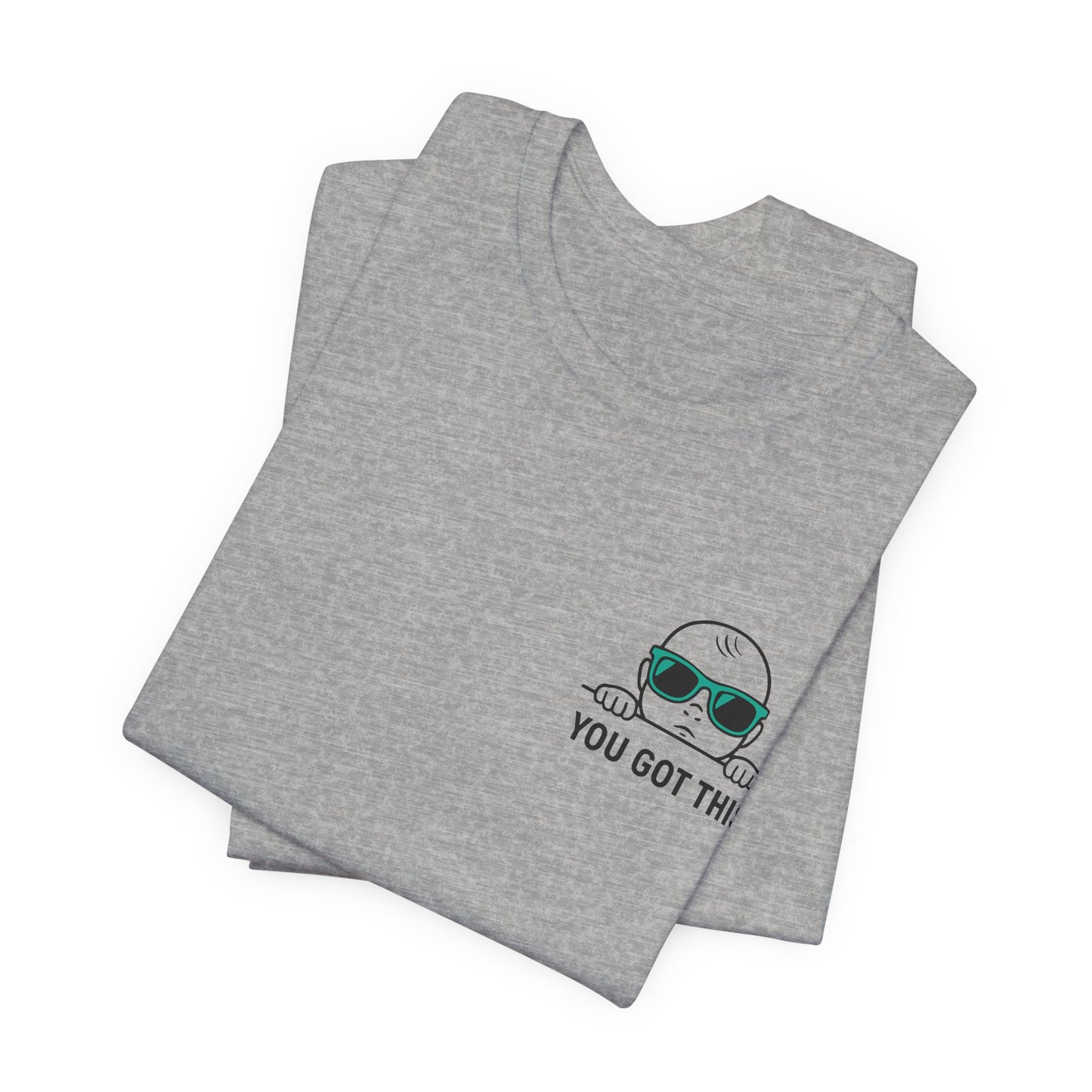 Dads Who Do Tee — 'You Got This' Dad Graphic T-Shirt (Father’s Day Gift)