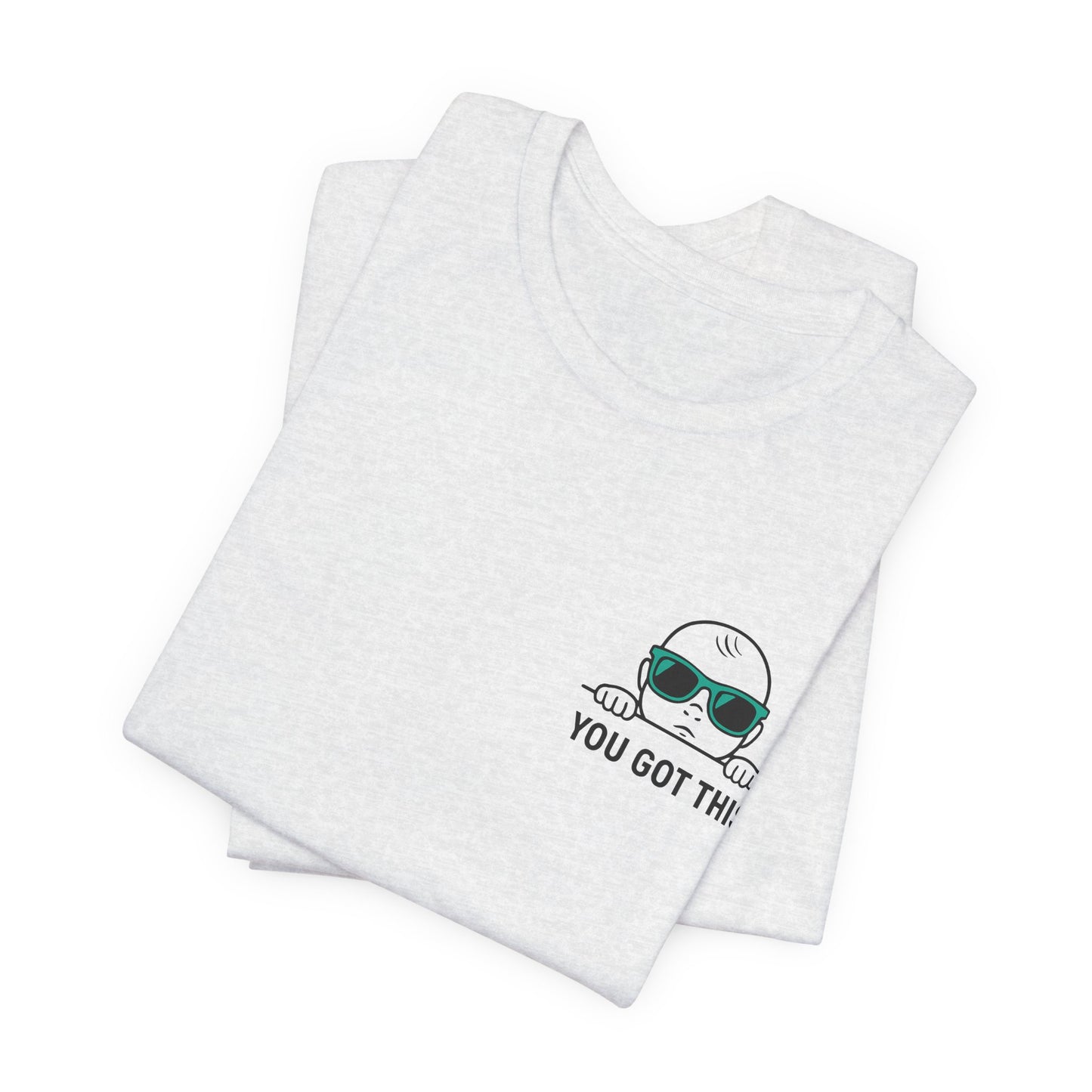 Dads Who Do Tee — 'You Got This' Dad Graphic T-Shirt (Father’s Day Gift)
